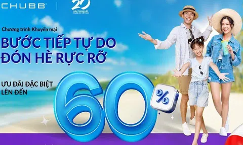 Gia tăng quyền lợi tài chính, nhận ưu đãi lên đến 90 triệu đồng từ chương trình khuyến mại hè 2025 của Chubb Life Việt Nam