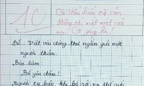 Bài văn viết về bố của bé gái lớp 5 nhận điểm 10 tròn trĩnh, cô giáo rưng rưng ngay khi đọc dòng đầu tiên