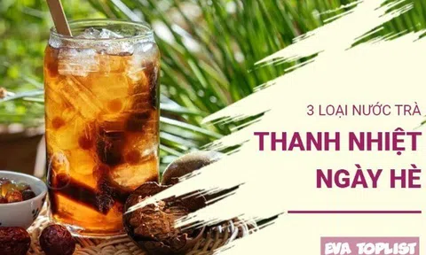 Giải nhiệt tức thì: Khám phá 3 loại trà ngọt thanh mát, giúp xua tan cái nóng mùa hè hiệu quả bất ngờ