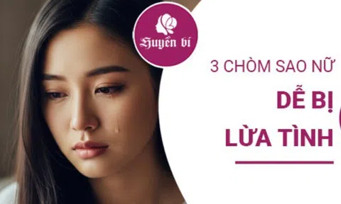 Yêu bằng cả trái tim: 3 chòm sao nữ dễ bị lừa tình vì quá ngây thơ, đặt niềm tin tuyệt đối vào đối phương