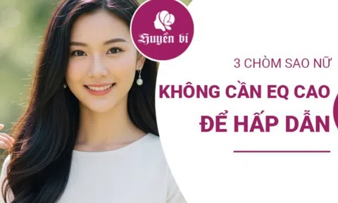 "Vũ khí" bí mật: 3 chòm sao nữ không cần EQ cao, vẫn có sức hấp dẫn "chết người" khiến các chàng trai bám dính không rời