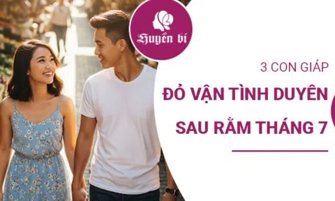 Top 3 con giáp "hút" vận đào hoa, tình duyên thăng hoa rực rỡ sau rằm tháng 7