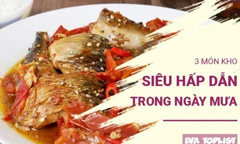 Điểm danh 3 món kho "quốc dân" ngon chuẩn vị, hâm nóng bữa cơm ngày bão