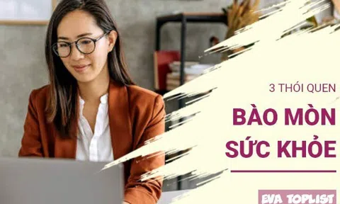 3 "kẻ hủy diệt thầm lặng" đang âm thầm bào mòn sức khỏe bạn mỗi ngày