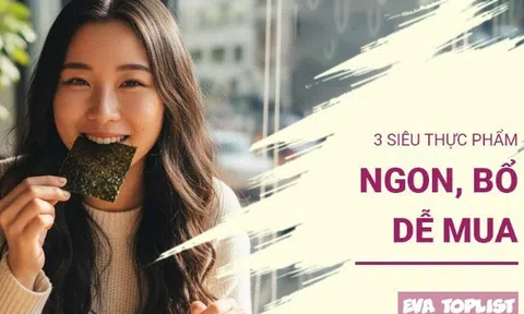 Bí mật của người khỏe mạnh: 3 siêu thực phẩm bình dân, giá hời nhưng tác dụng 'khủng'