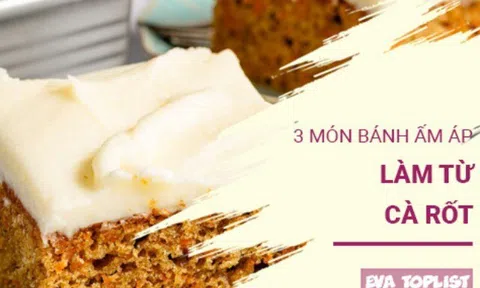 Hương cà rốt ấm nồng: Gợi ý 3 loại bánh ngon cho ngày đông dịu dàng