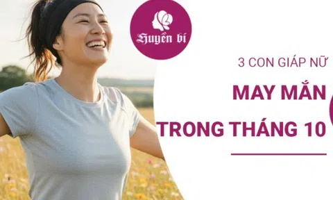 Bất ngờ lớn trong tháng 10: 3 con giáp nữ được cát tinh chiếu mệnh, cuộc sống lên hương