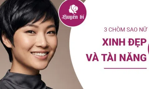 Xinh đẹp là lợi thế, tài năng là vũ khí: 3 cung hoàng đạo nữ khiến người khác trầm trồ