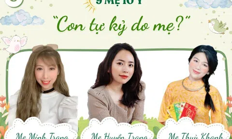 Con 18 tháng mẹ phát hiện mắc tự kỷ từ một dấu hiệu ở ngón tay, có bé được mẹ chữa suốt 14 năm
