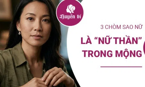 3 chòm sao nữ khiến đàn ông “say như điếu đổ”: Chuẩn hình mẫu nữ thần trong mộng