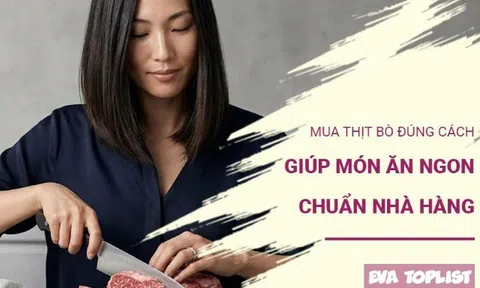 Bí quyết mua thịt bò tươi ngon giúp nấu món nào cũng mềm ngọt như nhà hàng