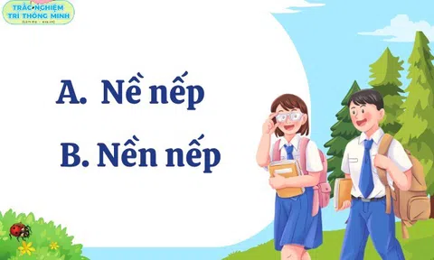 Cặp từ Tiếng Việt 9/10 học sinh giỏi hay mắc lỗi mà không nhận ra: Nề nếp hay nền nếp đúng chính tả?