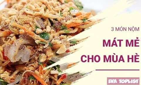 3 món nộm thanh mát, giòn ngon “giải nhiệt” cực đã cho ngày hè