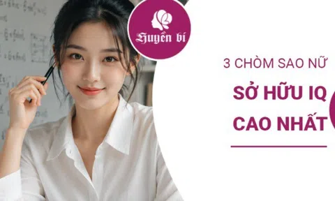 3 chòm sao nữ có chỉ số IQ đáng ngưỡng mộ, đi đến đâu cũng tỏa sáng