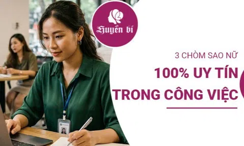 Cứ giao việc cho 3 chòm sao nữ này, đảm bảo "done" từ A đến Z không cần lo nghĩ