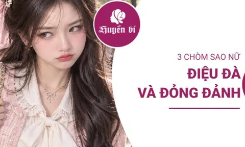 3 chòm sao nữ sinh ra đã là “công chúa”, vừa điệu đà vừa khó chiều