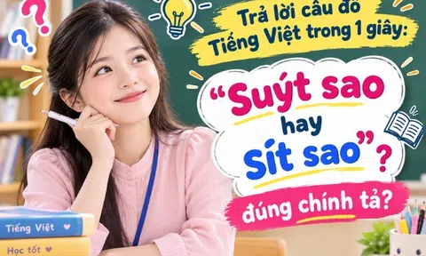 Suýt sao hay Sít sao đúng chính tả?