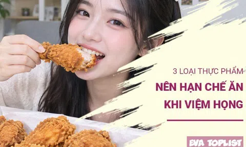 Bị viêm họng, tuyệt đối đừng chủ quan với 3 nhóm thực phẩm này
