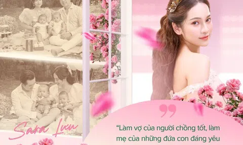 Sara Lưu: Hai lần sinh đôi, 4 đứa con và 8 năm được Dương Khắc Linh yêu như thuở ban đầu
