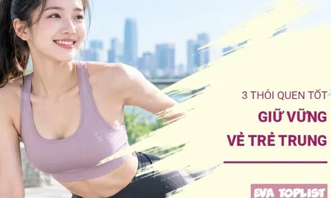 3 thói quen tốt giúp phụ nữ giữ vẻ trẻ trung, tươi tắn theo năm tháng