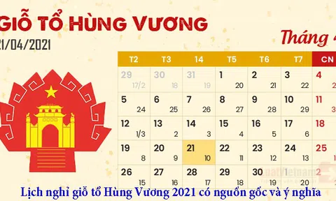 Giỗ tổ Hùng Vương năm 2021 được nghỉ mấy ngày?