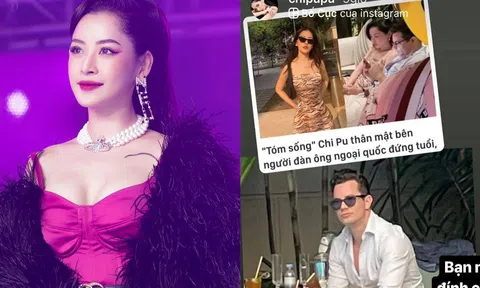 Chi Pu lên tiếng trước tin đồn hẹn hò người đàn ông ngoại quốc đứng tuổi