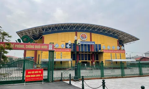 Hải Hậu, Nam Định: Kích hoạt cơ sở thu dung ở nhà thi đấu huyện điều trị trường hợp Covid-19