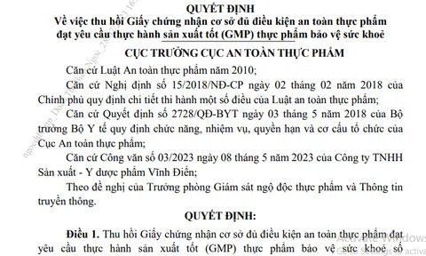 Thu hồi hiệu lực giấy chứng nhận đủ điều kiện ATTP của công ty Y dược phẩm Vĩnh Điển và công ty CP Dược Thanh Liêm Medipharma