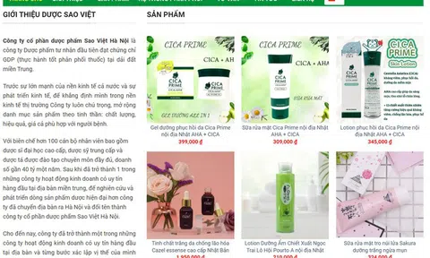 Công ty Cổ phần Dược phẩm Sao Việt Hà Nội bị xử phạt 50 triệu đồng