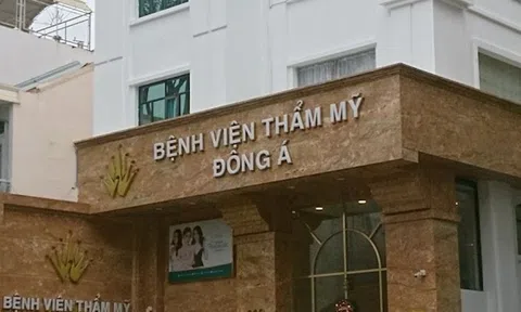 Thanh tra sở Y tế TP. HCM: Xử phạt bệnh viện Thẩm mỹ Đông Á