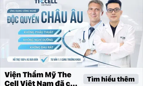 Hoạt động và quảng cáo "chui", thẩm mỹ The Cell Việt Nam bị xử phạt 80 triệu đồng