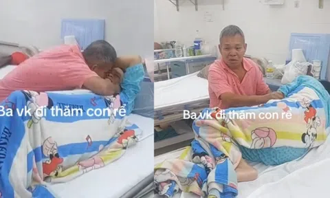 Câu chuyện phía sau clip bố vợ bật khóc ôm con rể trên giường bệnh khiến ai cũng nghẹn ngào