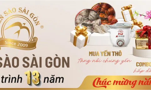 Hành trình 13 năm khẳng định thương hiệu của Yến sào Sài Gòn
