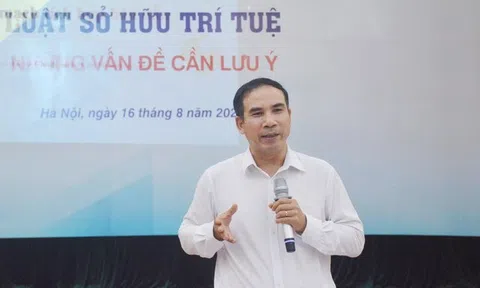 Đưa các quy định mới của Luật Sở hữu trí tuệ vào thực tiễn cuộc sống