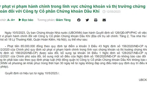 Công ty Chứng khoán Dầu khí (PSI) bị xử phạt 85 triệu đồng vì nguyên nhân gì?
