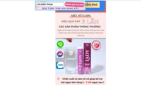 “Loạn” quảng cáo thực phẩm bảo vệ sức khoẻ - Bài 1: Điểm mặt Bình vị Thái Minh, viên sủi Lady, Tố ngọc hoàn plus, Trinh nữ hoàng cung Crilin