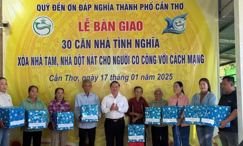 Cần Thơ bàn giao thêm 30 căn nhà tình nghĩa dịp Tết Nguyên đán Ất Tỵ