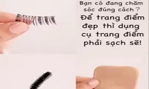 Bỏ túi mẹo vệ sinh dụng cụ trang điểm đúng cách