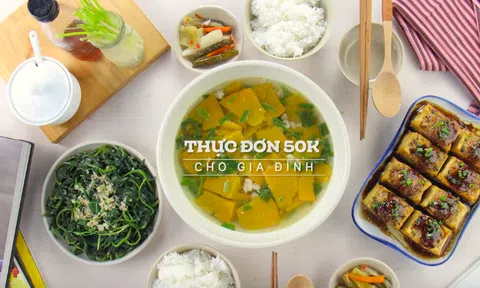 Chỉ với 50.000 đồng có ngay bữa cơm ngon lành cho cả nhà 