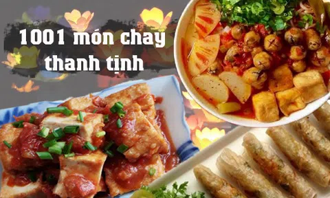 Thỏa sức trổ tài làm món chay chiêu đãi cả nhà mùa Vu Lan báo hiếu