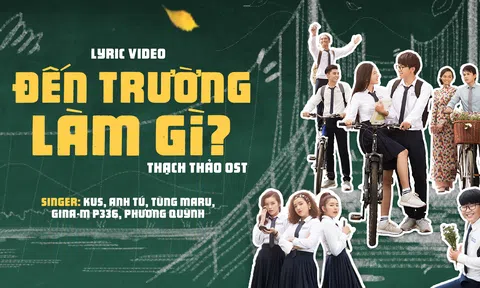 Thạch Thảo tung OST sôi động do chính các diễn viên trẻ sáng tác