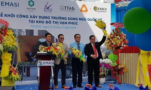 Khởi công xây dựng Trường song ngữ quốc tế Vạn Phúc