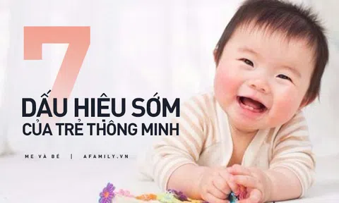 7 dấu hiệu sớm của trẻ thông minh bố mẹ có thể phát hiện trước khi con 5 tuổi