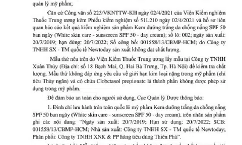 Có chứa Clobetasol propionate, mỹ phẩm do công ty TNHH SX - TM quốc tế Newtoday sản xuất bị thu hồi