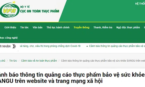 Cảnh báo thông tin quảng cáo thực phẩm bảo vệ sức khỏe SANGU trên website và trang mạng xã hội