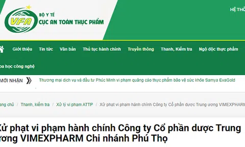 Xử phạt hành chính 25 triệu đồng đồi với công ty cổ phần dược Trung ương VIMEXPHARM chi nhánh Phú Thọ