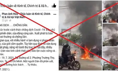 Phản hồi thông tin sai sự thật về việc người dân phẫn uất tự thiêu ở TP Thủ Đức