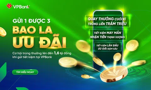 “Cơn mưa quà tặng” khi gửi tiết kiệm tại VPBank dịp cuối 2022