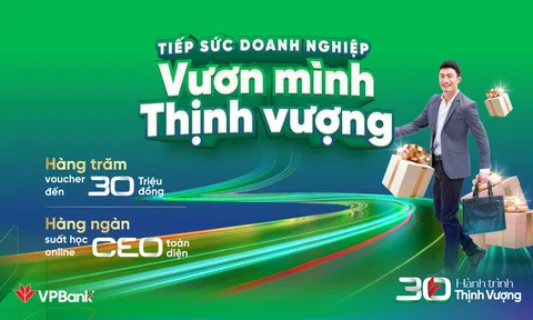 VPBank dành hàng tỷ đồng tri ân khách hàng SME dịp sinh nhật 30 năm