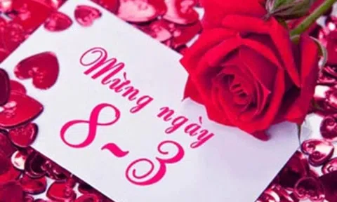 101 lời chúc ngày 8/3 hay, ý nghĩa dành cho người thân, người yêu và một nửa còn lại của thế giới